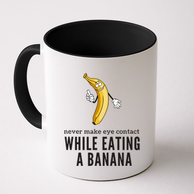 Eye Contacts While Eating A Banana Adult Humor Dirty Jokes Mug