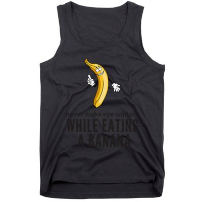 Eye Contacts While Eating A Banana Adult Humor Dirty Jokes Tank Top