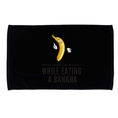 Eye Contacts While Eating A Banana Adult Humor Dirty Jokes Microfiber Hand Towel