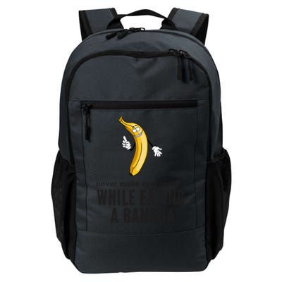 Eye Contacts While Eating A Banana Adult Humor Dirty Jokes Daily Commute Backpack