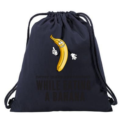 Eye Contacts While Eating A Banana Adult Humor Dirty Jokes Drawstring Bag