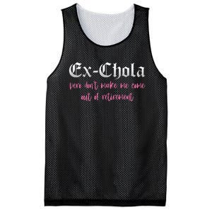 Ex Chola You DonT Want Me Out Funny Latina Sayings Mesh Reversible Basketball Jersey Tank