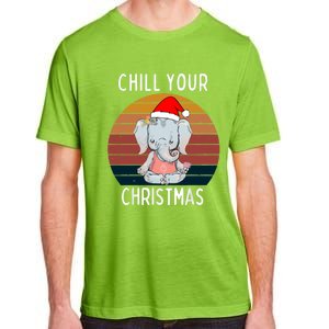 Elephant Christmas Yoga Namaste Chill Saying Gift Idea Gift Adult ChromaSoft Performance T-Shirt