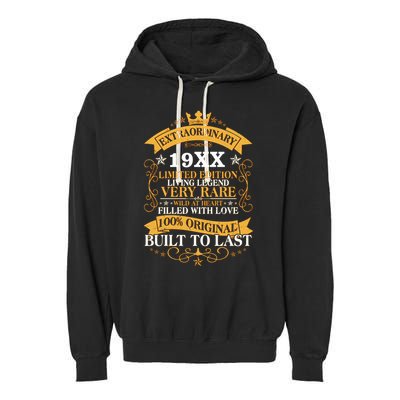 Extraordinary Custom Year Limited Edition Built To Last Personalize Birthday Garment-Dyed Fleece Hoodie