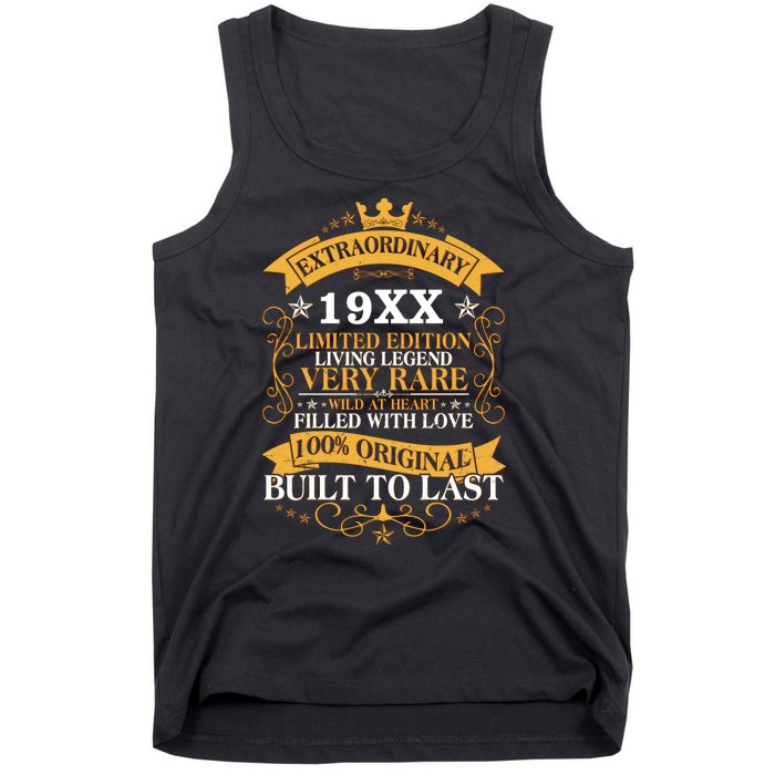 Extraordinary Custom Year Limited Edition Built To Last Personalize Birthday Tank Top