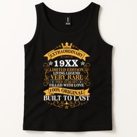 Extraordinary Custom Year Limited Edition Built To Last Personalize Birthday Tank Top