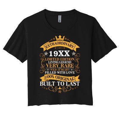 Extraordinary Custom Year Limited Edition Built To Last Personalize Birthday Women's Crop Top Tee