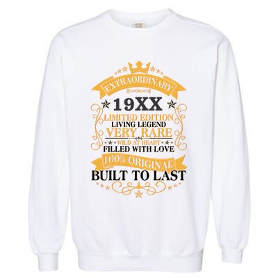 Extraordinary Custom Year Limited Edition Built To Last Personalize Birthday Garment-Dyed Sweatshirt