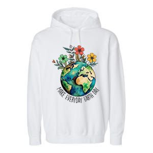 Earth Day 2024 Funny Earth Day Make Everyday Earth Day Garment-Dyed Fleece Hoodie