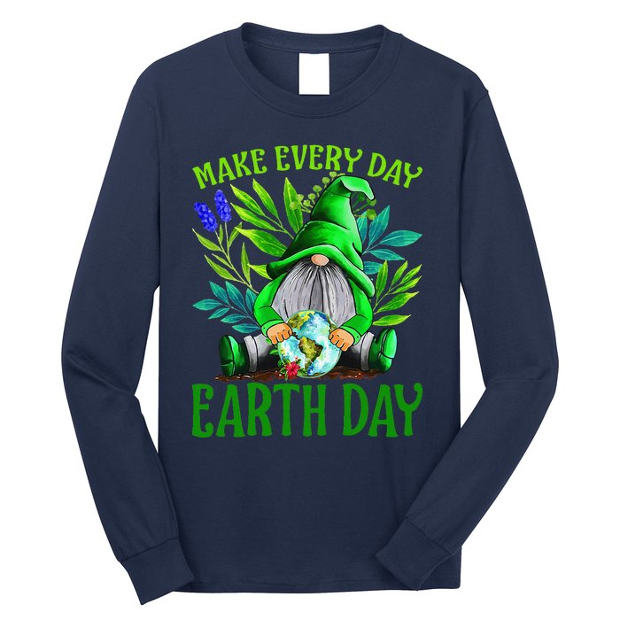 Earth Day 2024 Make Earth Day Every Day Long Sleeve Shirt