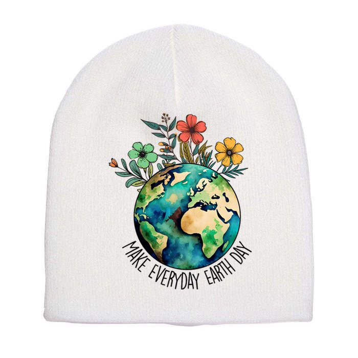 Earth Day 2024 Funny Earth Day Make Everyday Earth Day Short Acrylic Beanie