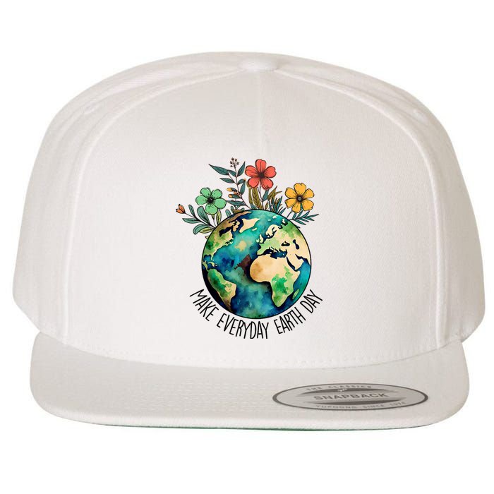 Earth Day 2024 Funny Earth Day Make Everyday Earth Day Wool Snapback Cap