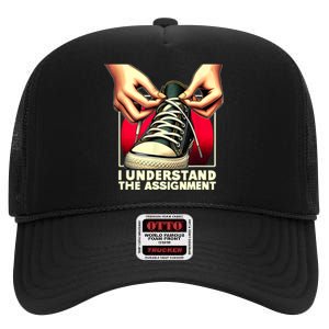 Election Day 2024 I Understand The Assignment Kamala Harris High Crown Mesh Back Trucker Hat