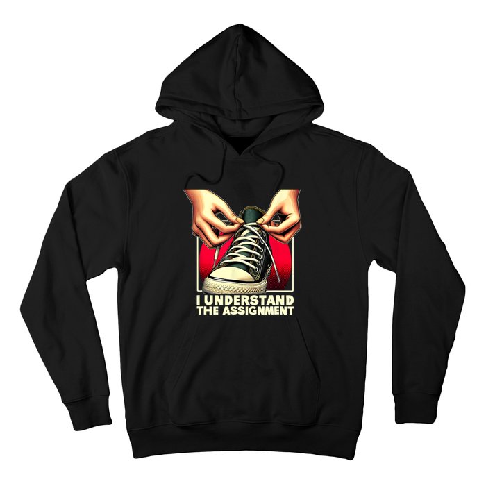 Election Day 2024 I Understand The Assignment Kamala Harris Hoodie