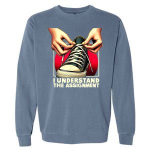 Election Day 2024 I Understand The Assignment Kamala Harris Garment-Dyed Sweatshirt