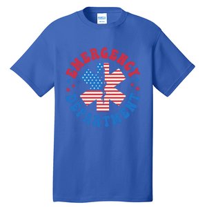 Emergency Departt 4th Of July Emergency Room Er Nurse Great Gift Tall T-Shirt