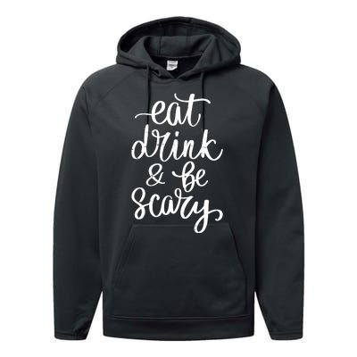 Eat Drink And Be Scary Funny Halloween Party Performance Fleece Hoodie