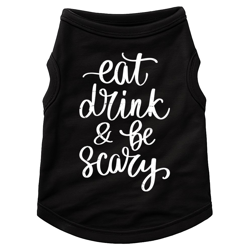 Eat Drink And Be Scary Funny Halloween Party Doggie Tank