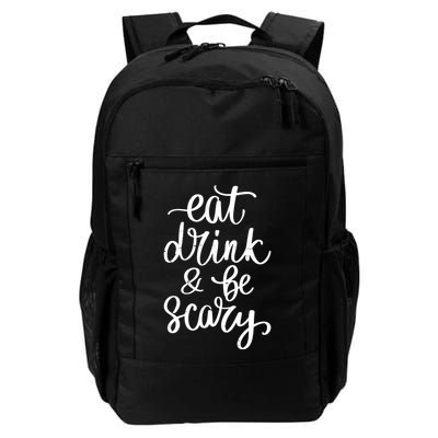 Eat Drink And Be Scary Funny Halloween Party Backpack