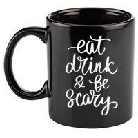 Eat Drink And Be Scary Funny Halloween Party 11oz C Handle Ceramic Mug