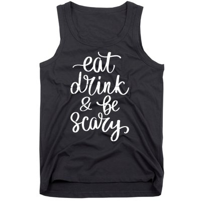 Eat Drink And Be Scary Funny Halloween Party Tank Top