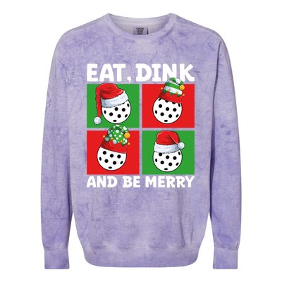 Eat Dink And Be Merry Cute Gift Holiday Pickleball Sport Lover Gift Colorblast Crewneck Sweatshirt