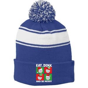 Eat Dink And Be Merry Cute Gift Holiday Pickleball Sport Lover Gift Stripe Pom Pom Beanie