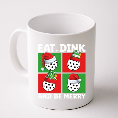 Eat Dink And Be Merry Cute Gift Holiday Pickleball Sport Lover Gift Coffee Mug