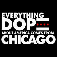 Everything Dope About America Comes From Chicago Quote Backpack