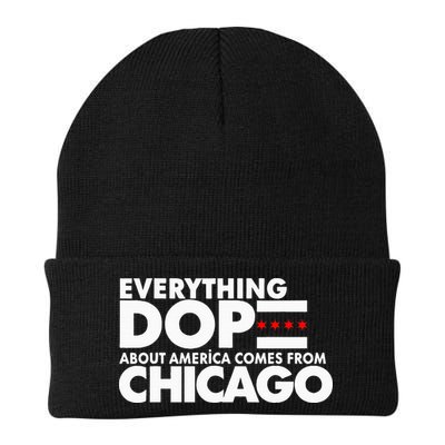 Everything Dope About America Comes From Chicago Quote Beanie