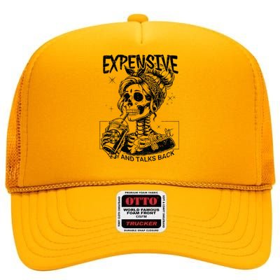 Expensive Difficult And Talks Back Mothers Day High Crown Mesh Back Trucker Hat