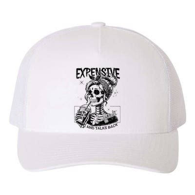 Expensive Difficult And Talks Back Mothers Day Yupoong Adult 5-Panel Trucker Hat