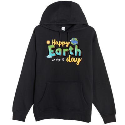 Earth Day April 22 Eco-Friendly Celebration Premium Pullover Hoodie