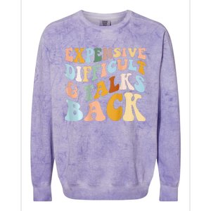 Expensive Difficult And Talks Back Mothers' Day Mom Life Colorblast Crewneck Sweatshirt