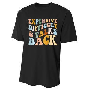 Expensive Difficult And Talks Back Mothers' Day Mom Life Performance Sprint T-Shirt