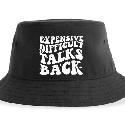 Expensive Difficult And Talks Back Funny Sustainable Bucket Hat