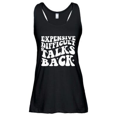 Expensive Difficult And Talks Back Funny Ladies Essential Flowy Tank