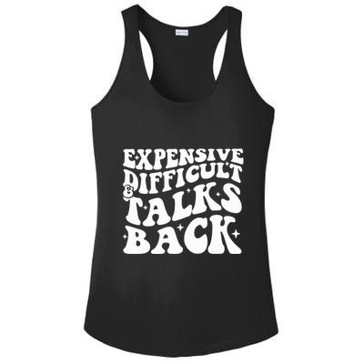 Expensive Difficult And Talks Back Funny Ladies PosiCharge Competitor Racerback Tank