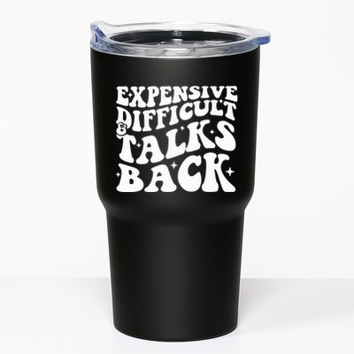 Expensive Difficult And Talks Back Funny Tumbler