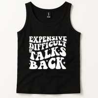 Expensive Difficult And Talks Back Funny Tank Top
