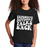 Expensive Difficult And Talks Back Funny Kids T-Shirt
