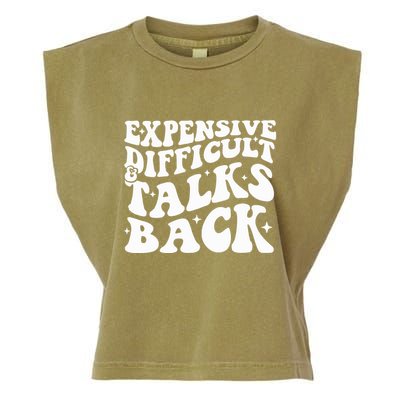 Expensive Difficult And Talks Back Funny Garment-Dyed Women's Muscle Tee