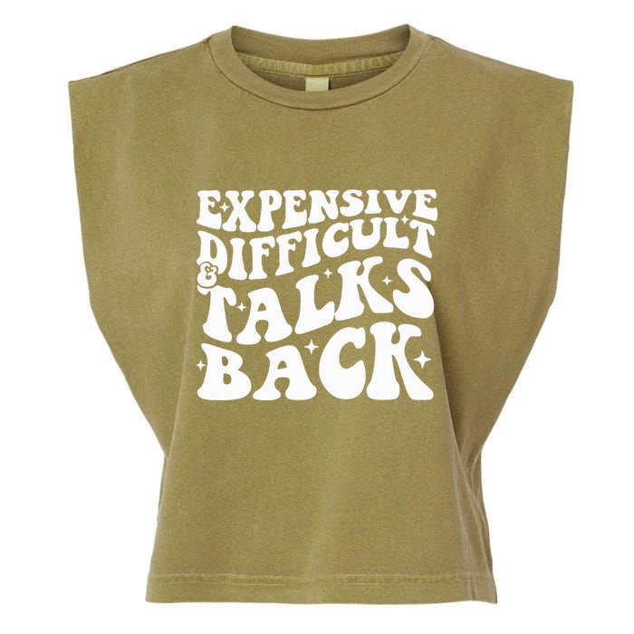 Expensive Difficult And Talks Back Funny Garment-Dyed Women's Muscle Tee