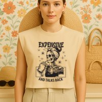 Expensive Difficult And Talks Back Garment-Dyed Women's Muscle Tee