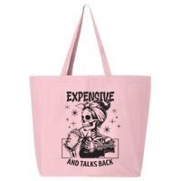 Expensive Difficult And Talks Back 25L Jumbo Tote
