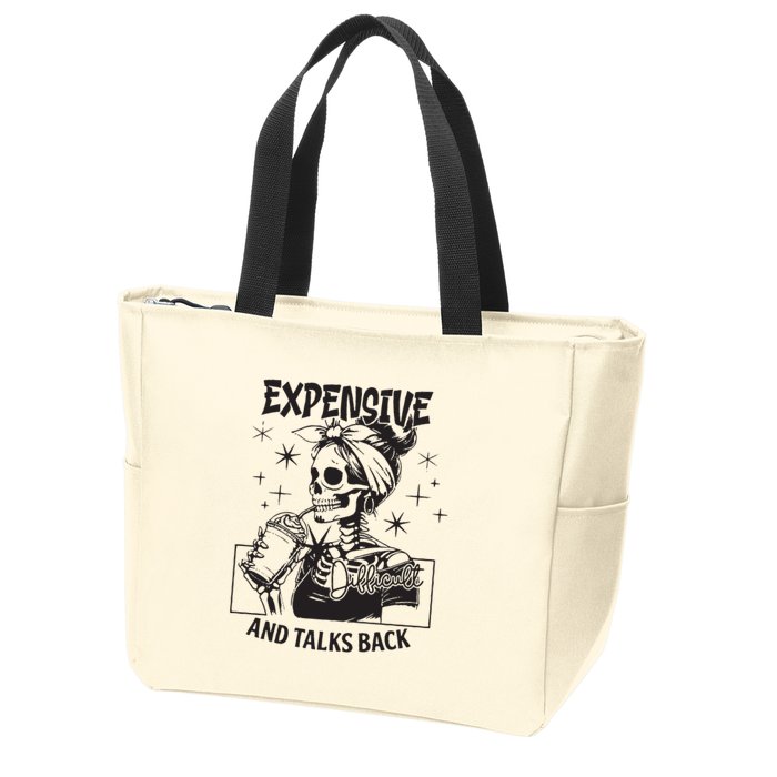 Expensive Difficult And Talks Back Zip Tote Bag