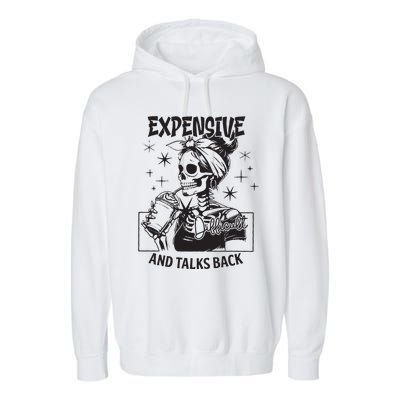 Expensive Difficult And Talks Back Garment-Dyed Fleece Hoodie