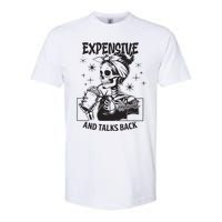 Expensive Difficult And Talks Back Softstyle CVC T-Shirt