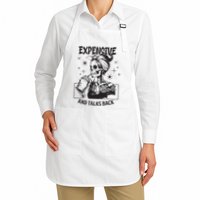 Expensive Difficult And Talks Back Apron