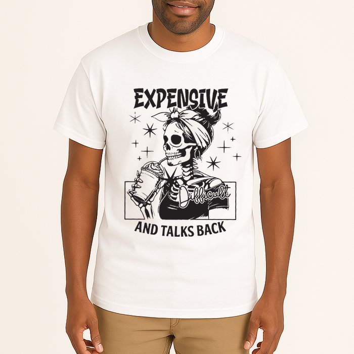 Expensive Difficult And Talks Back Tall T-Shirt